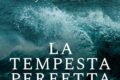 La tempesta perfetta di Sebastian Junger