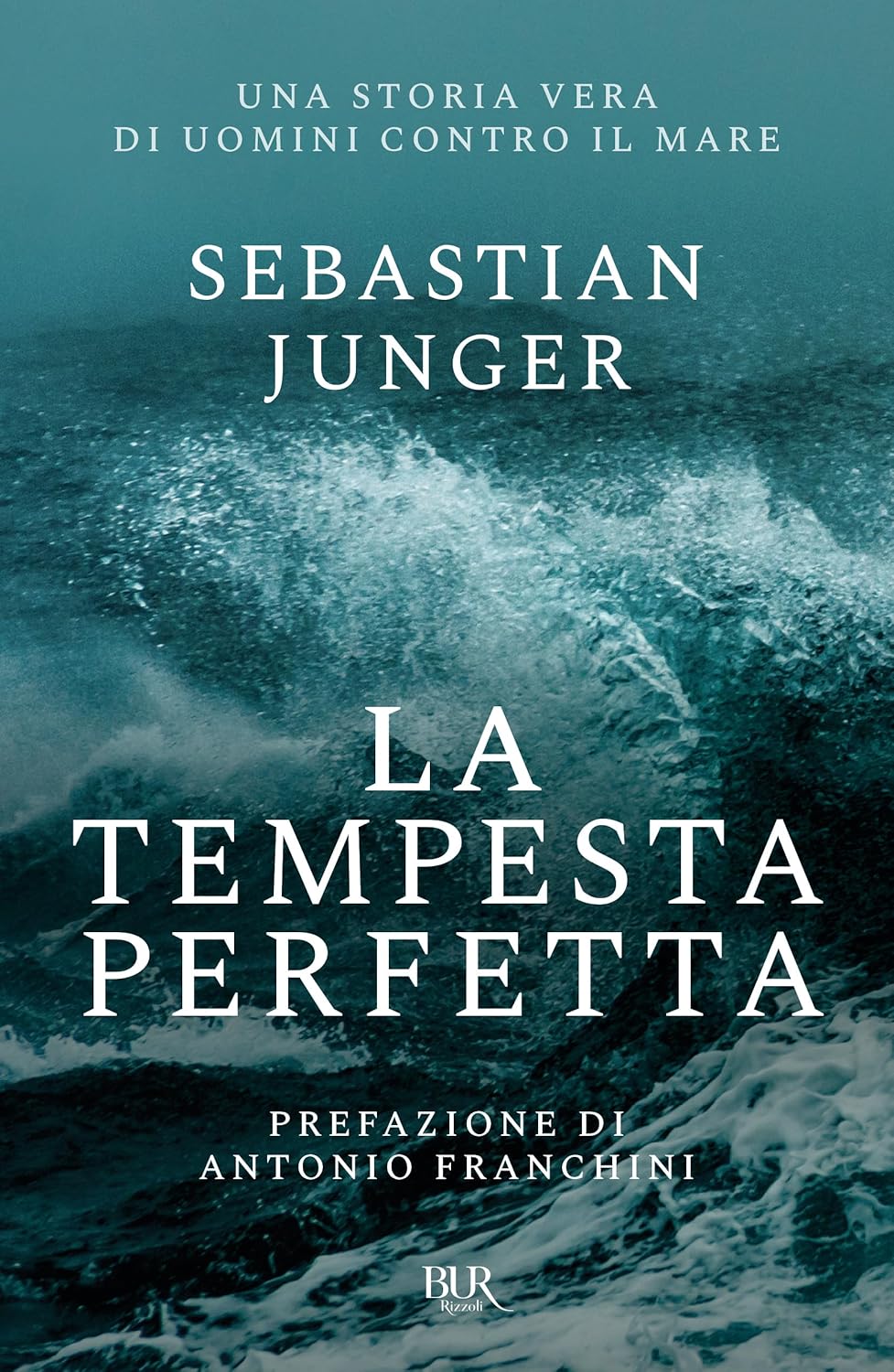 La tempesta perfetta di Sebastian Junger